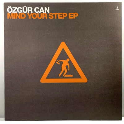 ÖZGüR CAN - MIND YOUR STEP EP, Truesoul TRUE1208, SW 2005, Techno, Tech Hou 31