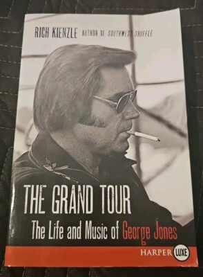 The Grand Tour 2016 PAPERBACK Rich Kienzle VG+ Life & Music Of George Jones OBO