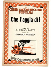 Spartito musicale napoletano Che t'aggia dì linea melodica e accordi con testo