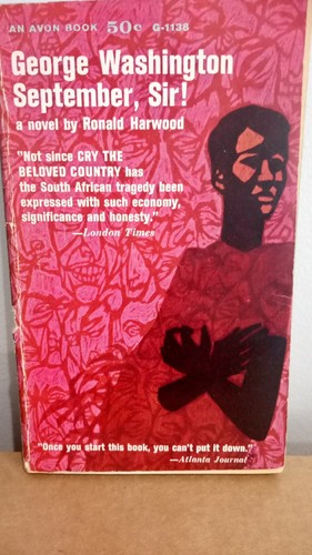 Ronald Harwood: George Washington September, Sir! South Africa. Avon 1962 1st Ed - Picture 1 of 6