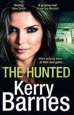 The Hunted by Barnes, Kerry Book The Cheap Fast Free Post