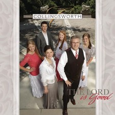 The Collingsworth Family - The Lord Is Good - The Collingsworth Family CD 02VG