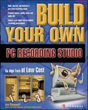 Build Your Own PC Recording Studio Paperback John Chappell