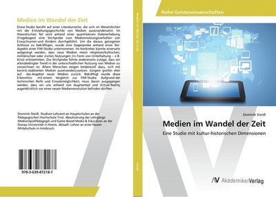 Medien im Wandel der Zeit Dominik Steidl