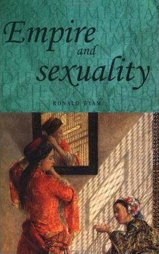 Thumbnail - Ronald Hyam Empire And Sexuality (taschenbuch) (us Import)