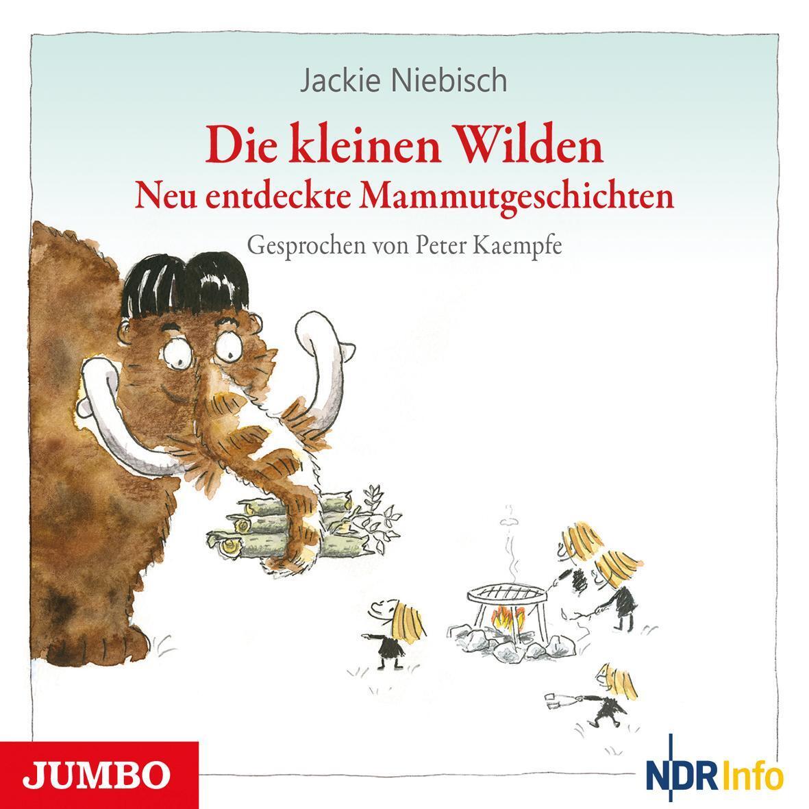 Thumbnail - Die Kleinen Wilden. Neu Entdeckte Mammutgeschichten 4 Jackie Niebisch