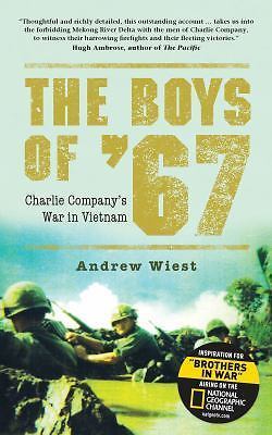 The Boys of '67: Charlie Company's War in V- 1472803337, Andrew Wiest, paperback
