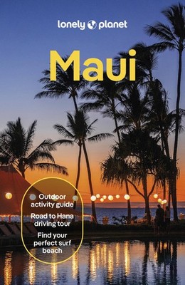 Lonely Planet Maui: Plan the Trip of a Lifetime | Detailed Itineraries & Map...