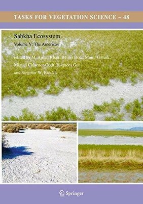 Sabkha Ecosystems: Volume V: The Americas (Tasks for Vegetation Buch Springer