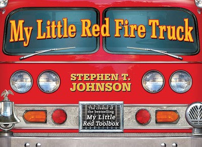 My Little Red Fire Truck (Paula Wiseman Books), , Johnson, Stephen T., New, 2009