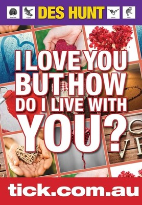 I Love You But How Do I Live With You? by Des Hunt Paperback Book USA STOCK
