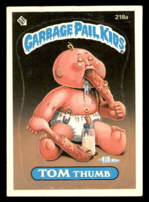 1986 Topps Garbage Pail Kids Series 6 #218a Tom Thumb