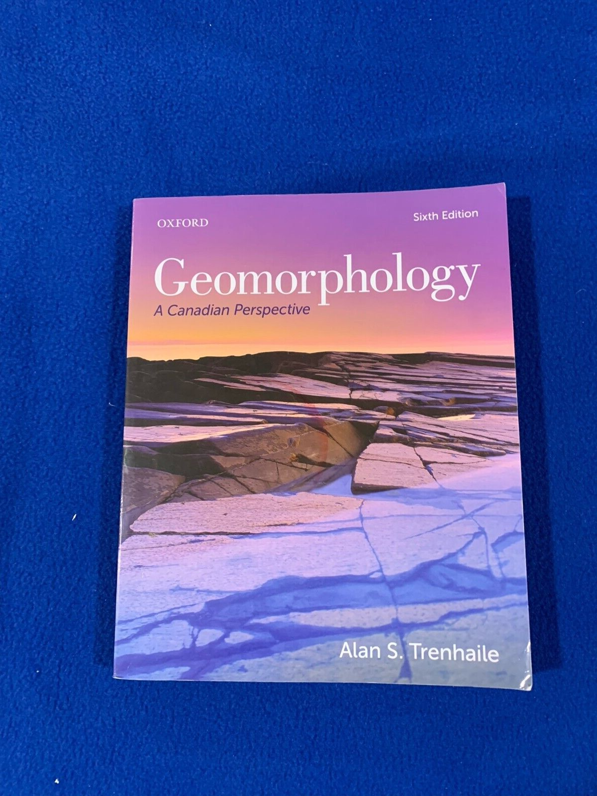 Geomorphology: A Canadian Perspective Paperback, 6th edition, 2016 (GOOD)