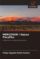 Mercosur I Sojusz Pacyfiku Odleg¿Y Proces Integracji Regionalnej Paulino Buch