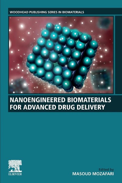 Nanoengineered Biomaterials For Advanced Drug Delivery | Masou Mozafari | Buch-image