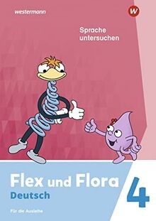 Flex und Flora 4. Heft Sprache untersuchen (Druckschrift... | Buch | Zustand gut