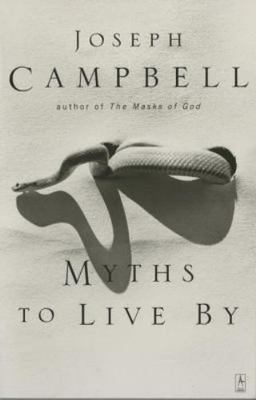 Myths to Live By - paperback, 0140194614, Joseph Campbell