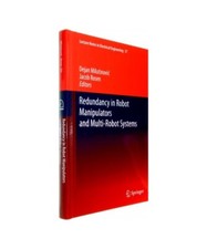 Redundancy in Robot Manipulators and Multi-Robot Systems