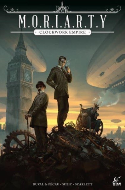 Moriarty: Clockwork Empire by Stevan Subic 9781787739949 NEW Free UK Delivery - Image 4