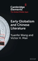 Yuanfei Wang (U. A.) | Early Globalism And Chinese Literature | Buch | Englisch