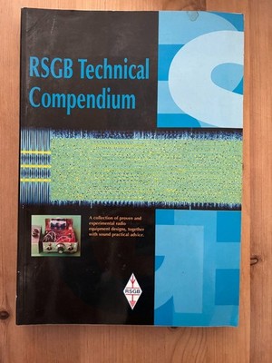 RSGB TECHNICAL COMPENDIUM RADIO SOCIETY OF GREAT BRITAIN 1ST EDITION 2000