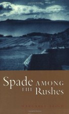 A Spade Among the Rushes by Leigh, Margaret Paperback Book The Cheap Fast Free