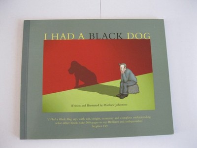 I Had a Black Dog by Matthew Johnstone Paperback Book Free Post