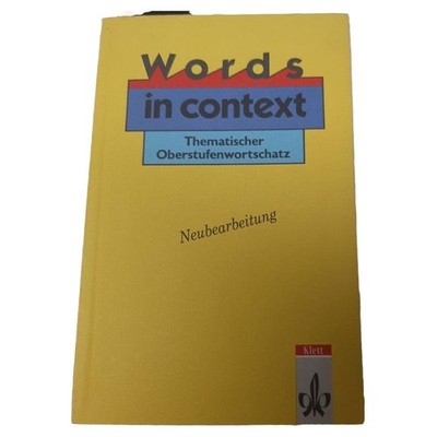 Klett Words in Context Englisch Deutsch Taschenbuch Oberstufenwortschatz