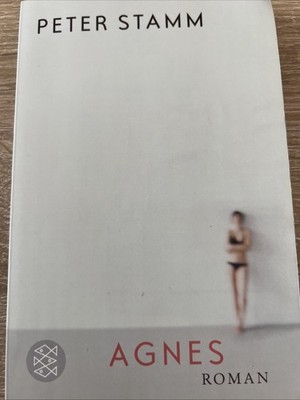  Agnes   Roman von Peter Stamm (2009, Taschenbuch) 40