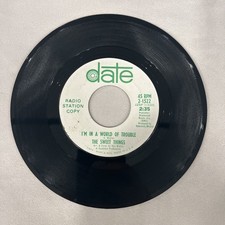 The Sweet Things - I'm In A World of Trouble / Baby's Blue 7" Vinyl 45 RPM Promo