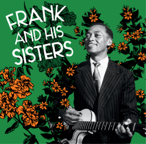 Frank and His Sisters Frank and His Sisters (Vinyl LP) 12" Album