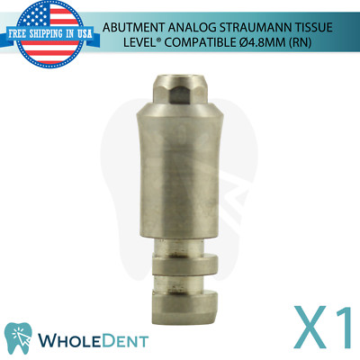 Dental Prosthetic Analog Straumann Tissue Level  Compatible Ø4.8mm System RN