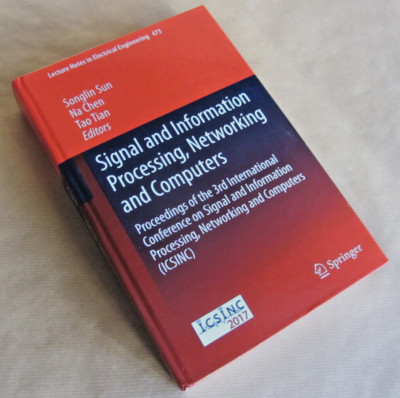 Signal and Information Processing, Networking and Computers | 2017