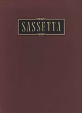 Sassetta e il maestro dell'osservanza - Enzo Carli (Aldo Martello) [1957]