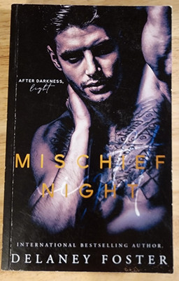 Mischief Night By Delaney Foster Signed 2022