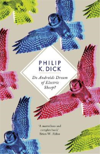 Philip K Dick Do Androids Dream Of Electric Sheep? (Tascabile)