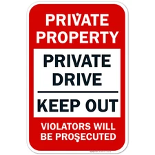 Private Property Sign, Private Drive Sign, No Trespassing Sign,
