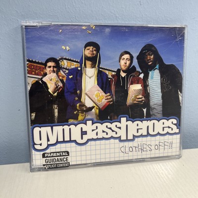 Clothes Off!! by Gym Class Heroes (CD, 2007)