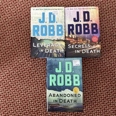 J.D. Robb In Death Series - Lot of (3) - Abandoned, Secrets, Leverage