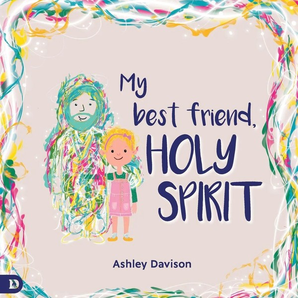 My Best Friend, Holy Spirit Ashley Davison Taschenbuch Kartoniert / Broschiert-image