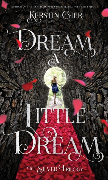 Dream A Little Dream: The Silver Trilogy-image
