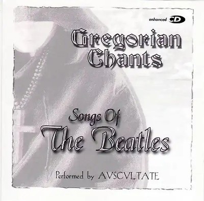 Various - Gregorian Chants: Songs of Beatles