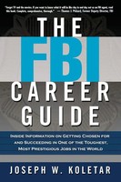The FBI Career Guide Joseph Koletar Taschenbuch Kartoniert / Broschiert Englisch