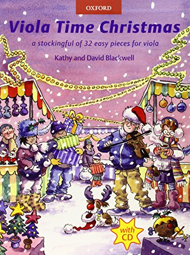 Viola Time Christmas: A stockingful of 32 easy pieces for... - Blackwell, Kathy