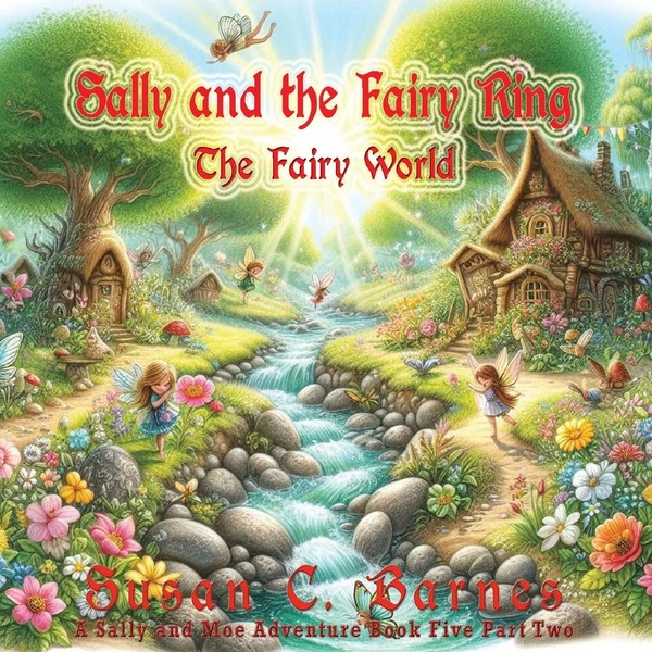 Sally and The Fairy World Sally and The Fairy Ring Susan C Barnes Taschenbuch-image