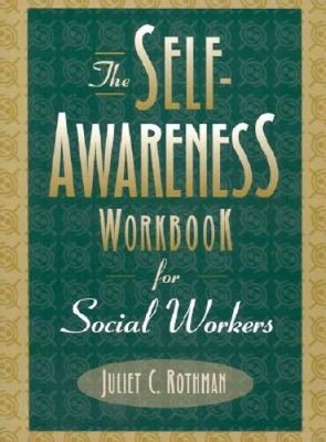 The Self-Awareness Workbook for Social Workers - Paperback - VERY GOOD