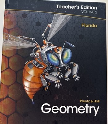 Prentice Hall Geometry Teachers Edition Vol. 2 Florida-Hardcover - Free Shipping