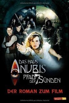 Das Haus Anubis, Bd. 1: Pfad der 7 Sünden, Roman zu... | Buch | Zustand sehr gut