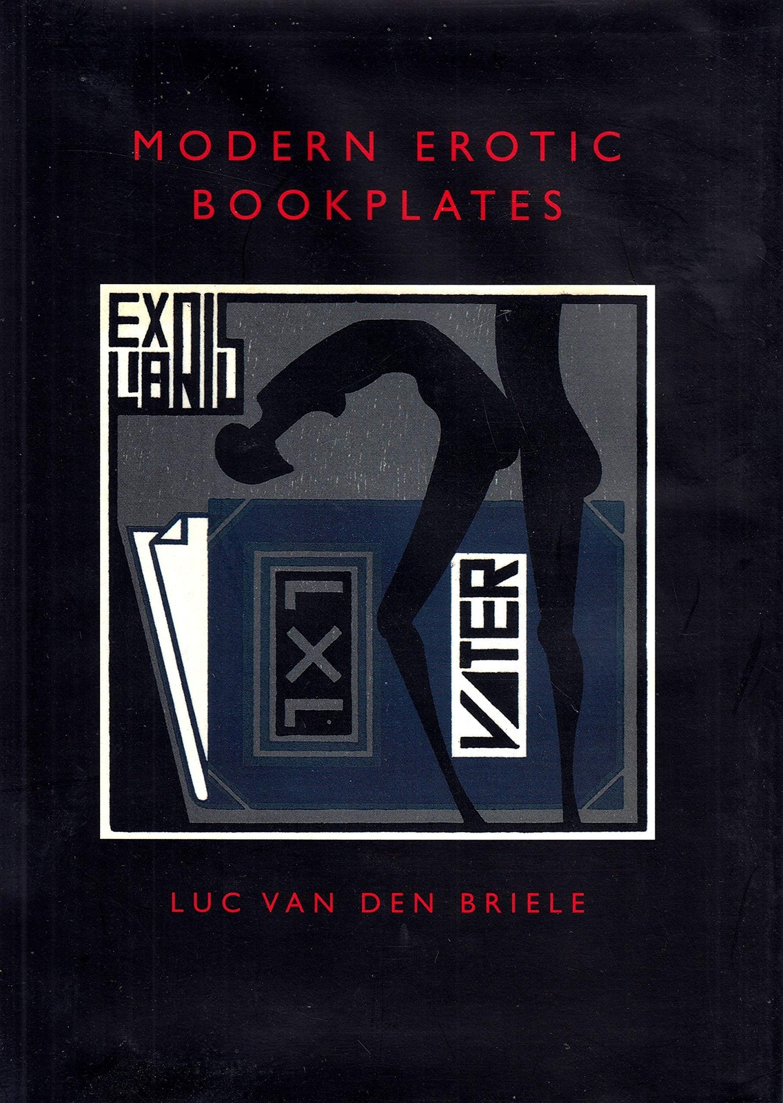 Modern Erotic Bookplates - Luv van den Brielle - Hardback - Very Good