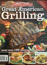 Great American Grilling 2008 Omaha Steaks Time Magazine(More Than 100 Heartland)